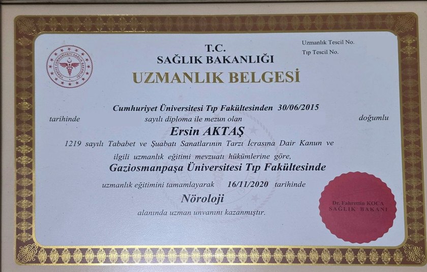 T.C. Sağlık Bakanlığı nöroloji uzmanlık belgesi, Ersin Aktaş